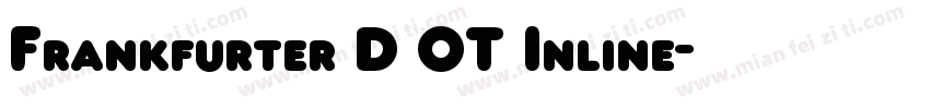 Frankfurter D OT Inline字体转换